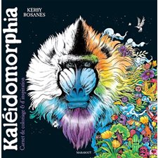 Kaleidomorphia : Carnet de coloriage & d''inspiration