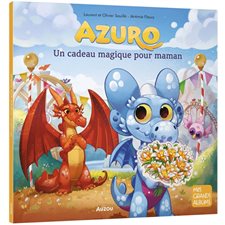 Azuro : Un cadeau magique pour maman : Mes grands albums