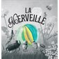 La Merveille : Couverture rigide