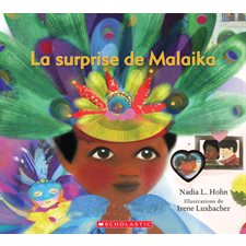 La surprise de Malaika : Souple