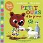 Petit Ours à la ferme : Mes petits imagiers sonores