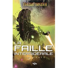 Twilight imperium : La faille intersidérale