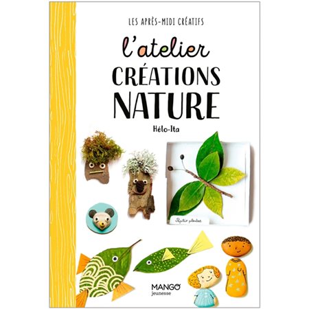 L'atelier créations nature