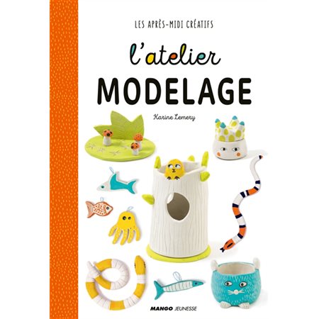 L'atelier modelage