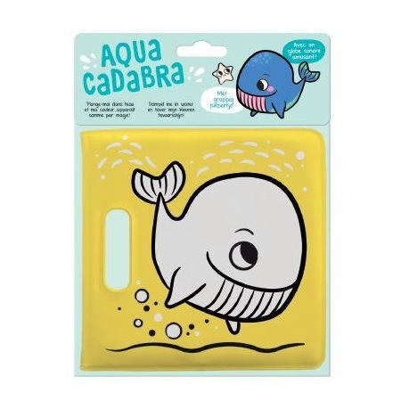 La baleine : Aquacadabra