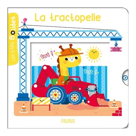 La tractopelle : Les p'tits bolides