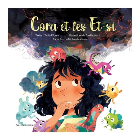 Cora et les Et-si