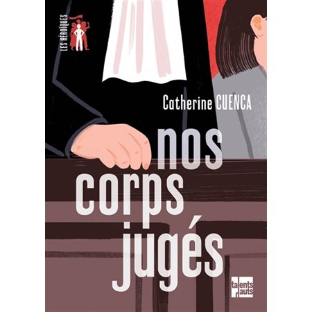 Nos corps jugés