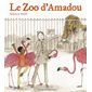 Le zoo d'Amadou