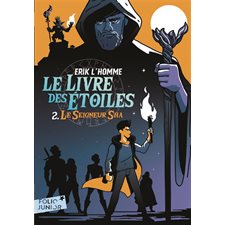 Le livre des étoiles T.02 : Le seigneur Sha