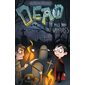 Dead : Le plus nul des vampires : 9-11
