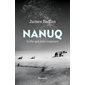 Nanuq : Celle qui erre toujours