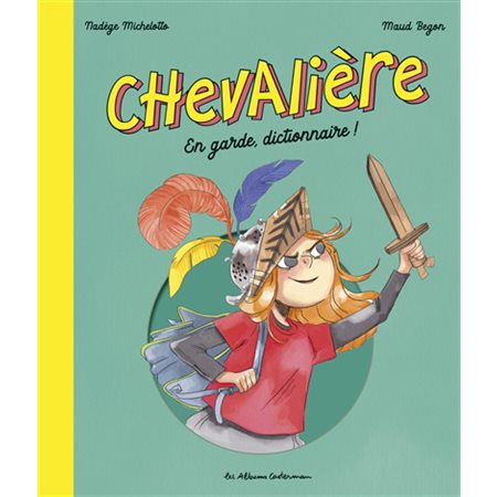 Chevalière : En garde, dictionnaire !