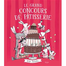 Le grand concours de pâtisserie