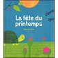 La fête du printemps