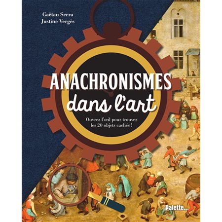 Anachronismes dans l'art : Ouvrez l'oeil pour trouver les 20 objets cachés !