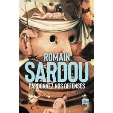 Pardonnez nos offenses ; Le sablier de la fin des temps : SPS