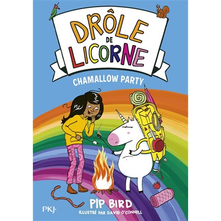 Drôle de licorne T.06 : Chamallow party : 6-8