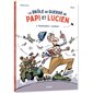 La drôle de guerre de Papi et Lucien T.01 : Destination Londres ! : Bande dessinée