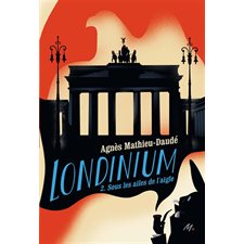 Londinium T.02 : Sous les ailes de l'aigle : Medium +