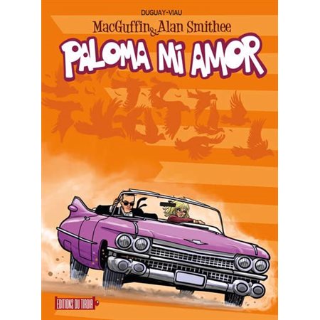 Paloma mi amor : MacGuffin & Alan Smithee : Bande dessinée