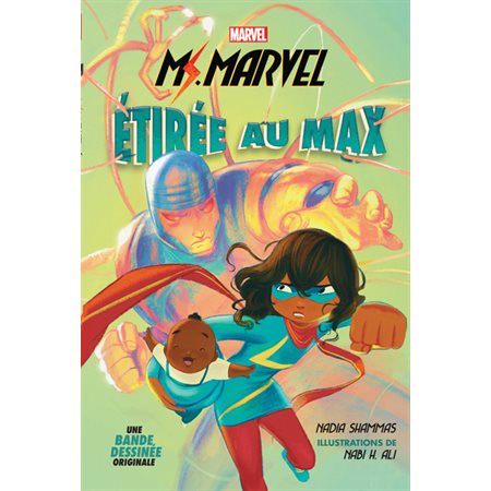 Étirée au max : Ms. Marvel : Bande dessinée