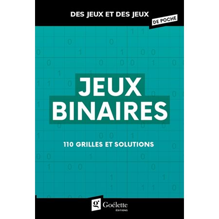 Binaires hiver 2022 : Des jeux et des jeux de poche