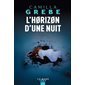 L'horizon d'une nuit : SPS