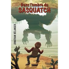 Dans l'ombre du Sasquatch : 9-11