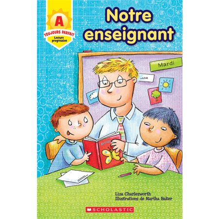 Notre enseignant (A) : DÉB