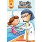 Chez le médecin (B) : DÉB