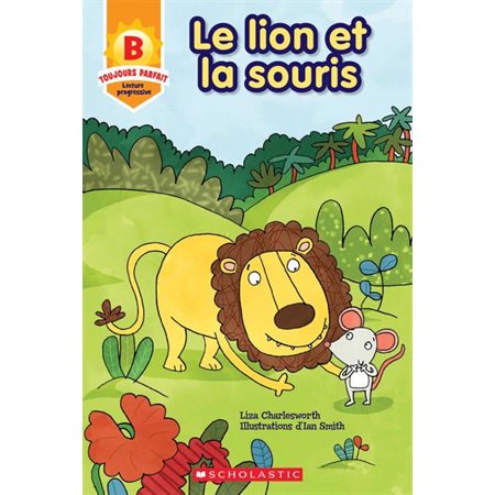 Le lion et la souris (B) : DÉB