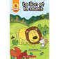 Le lion et la souris (B) : DÉB