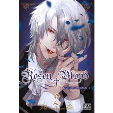 Rosen blood T.02 : Manga : ADO