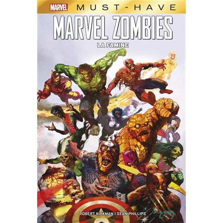 Marvel zombies : La famine : Bande dessinée