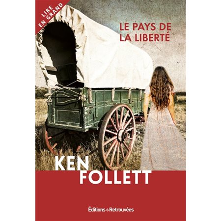 Le pays de la liberté : Lire en grand