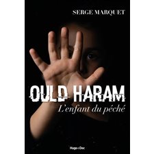 Oulad Haram : L'enfant du péché