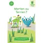 Martien ou Terrien ? : Une syllabe à la fois : Série verte : Dès 6 ans : DÉB