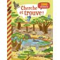 Cherche et trouve ! : 1 000 animaux : Dès 6 ans