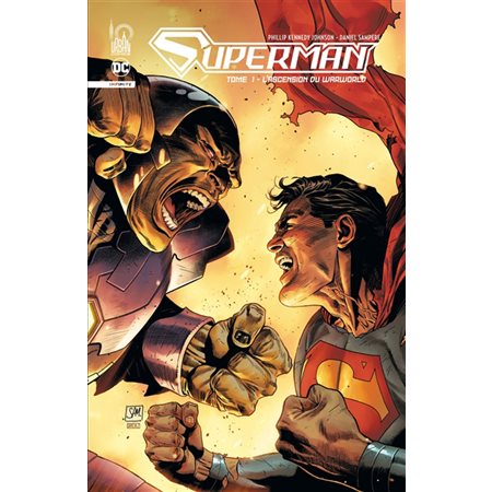 L''ascension du Warworld : Superman infinite : Bande dessinée