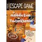 La malédiction de Toutankhamon : Escape game. Poche