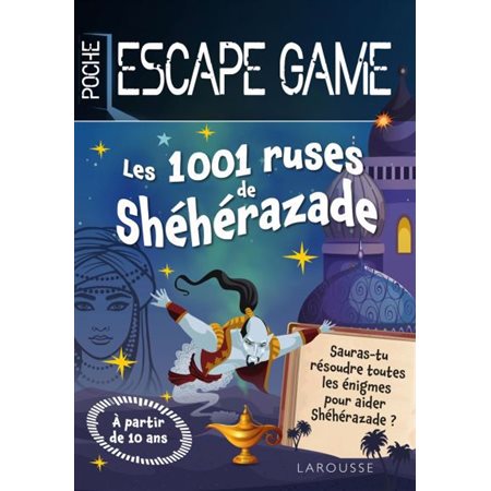 Les 1 001 ruses de Shéhérazade : Escape game. Poche