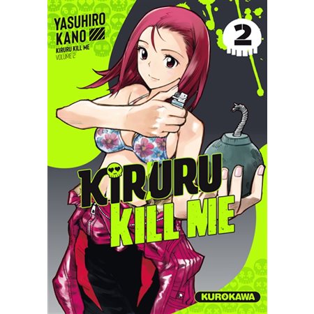 Kiruru kill me T.02 : Manga : ADT