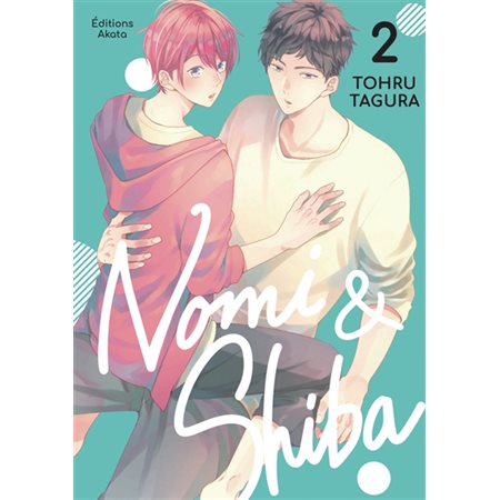 Nomi & Shiba T.02 : Manga : ADO