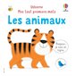 Les animaux : Mes tout premiers mots