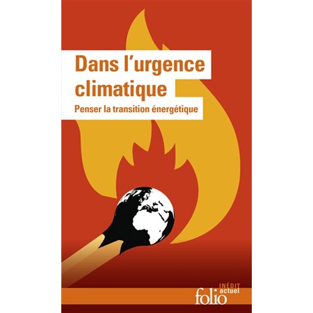Dans l'urgence climatique (FP) : Penser la transition énergétique