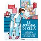 Le journal de Célia, infirmière au temps du Covid : Et autres récits : Bande dessinée