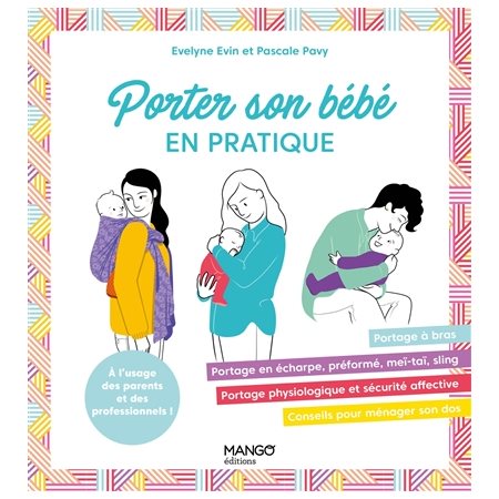 Porter son bébé en pratique