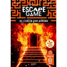 Escape game : Au coeur des enfers : Échappez-vous en 60 minutes