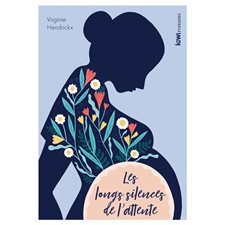Les longs silences de l'attente